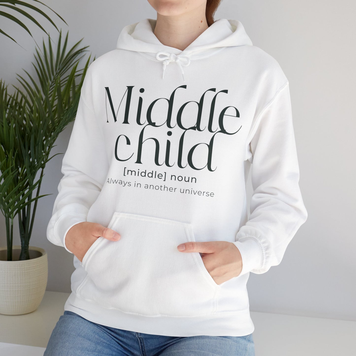 Middle Child Hoodie