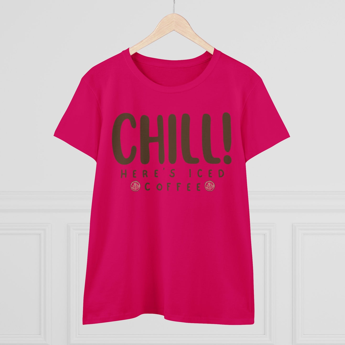 Chill! Here's Iced Coffee Shirt