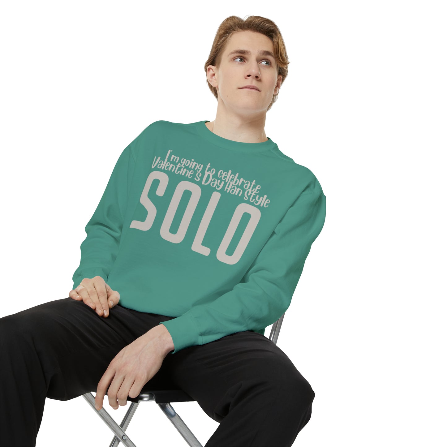 I'm going to celebrate Valentine's Day Han Style. Solo Sweatshirt