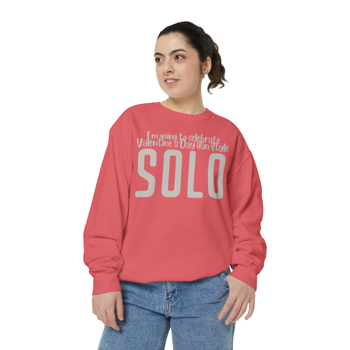 I'm going to celebrate Valentine's Day Han Style. Solo Sweatshirt